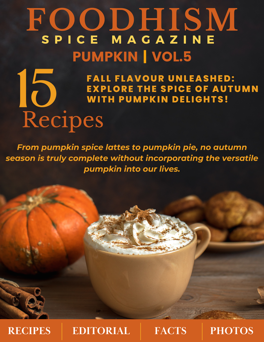 Foodhism Monthly - The Pumpkin Issue - October 2025